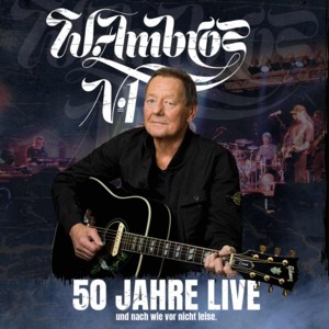 Wolfgang Ambros 50 Jahre Live © stargarage