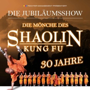 Die Mönche des Shaolin Kung Fu © Fechter Management