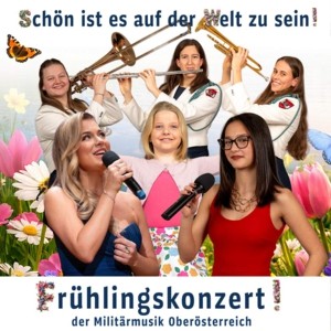 Frühlingskonzert der Militärmusik OÖ © BMLV / Klaus Buchberger /Michael Leisch