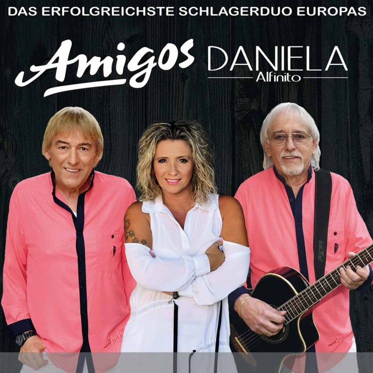 Die Amigos & Daniela Alfinito 2021