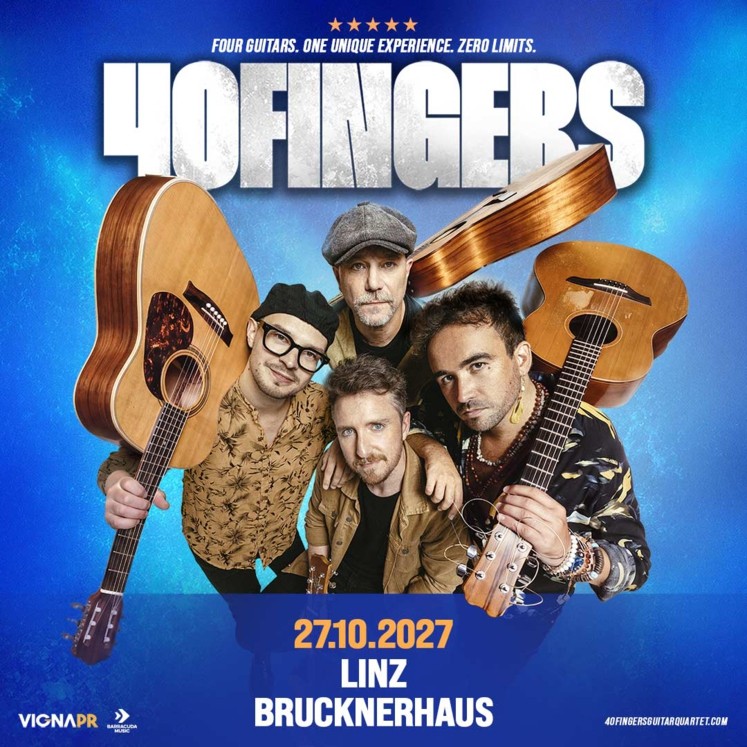 40 Fingers - Wed, Oct 27, 2027, 20:00 at Brucknerhaus Linz, Untere Donaulände 7, 4010 Linz, Österreich