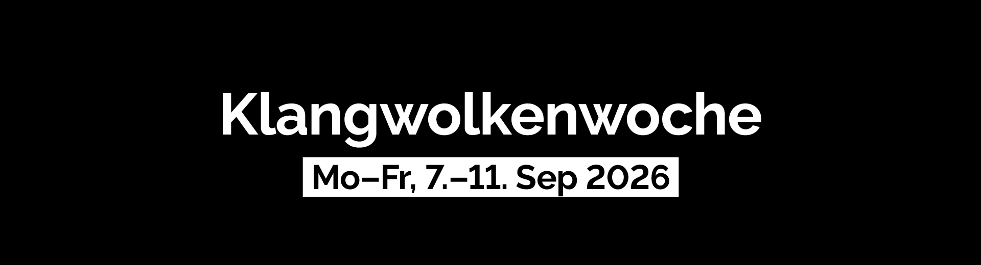 Klangwolkenwoche 26